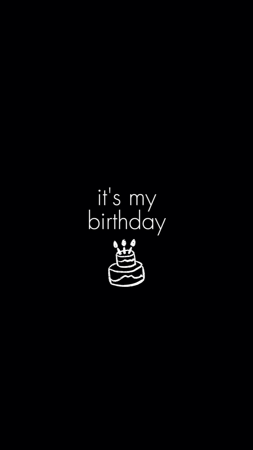 c'est mon anniversaire