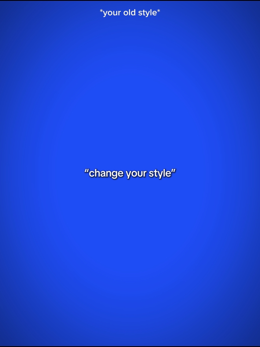 Changez votre style