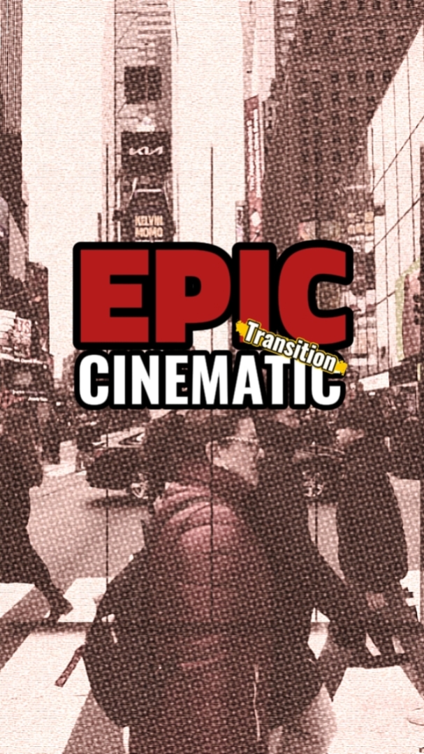 Epic cinematic 