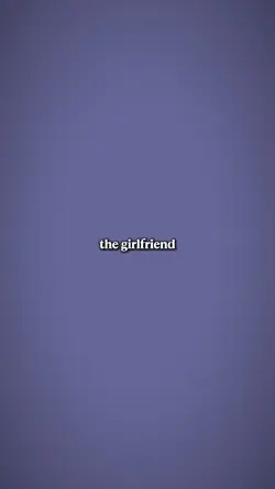 Girlfriend,Boyfriend