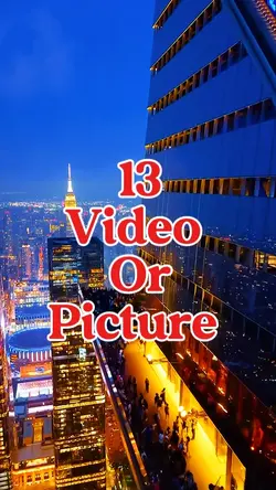 13 video or picture