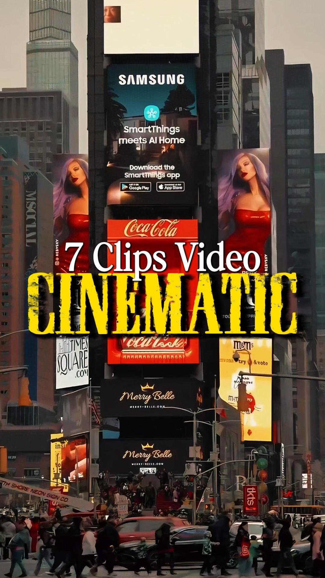 7 CLIPS CINÉMATIQUES