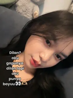 dilan?? aku gapunya