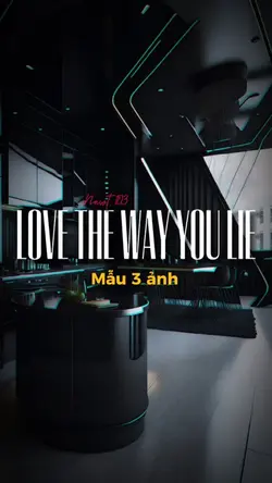 Love the way you lie