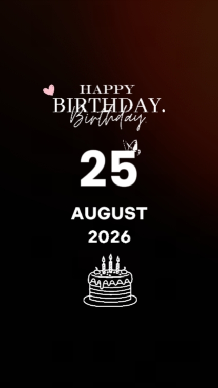 Birthday 25 august 