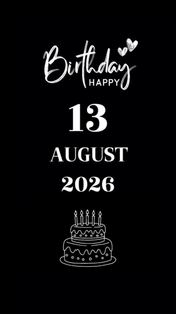 BDAY BABY 13 AUGUST