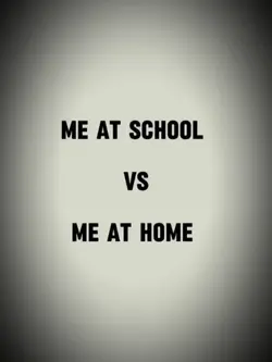me at school&home