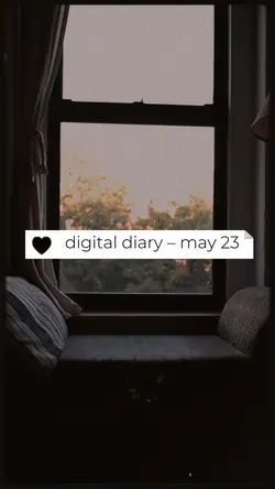 digital diary – may 
