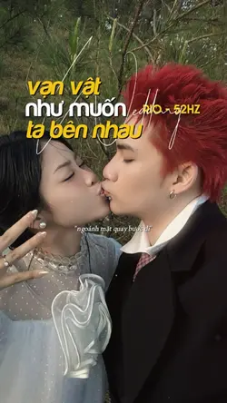 vạn vật như muốn