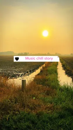Music chill story