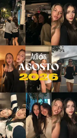 Adiós agosto 2026