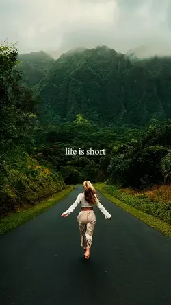 LIFE IS SHORT
