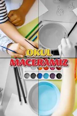 Okul Macerası 
