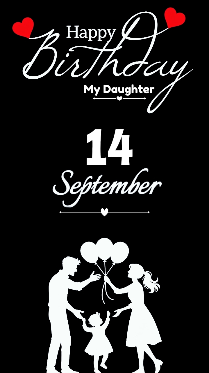 hbd Daughter 14 sept