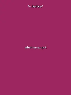 What My Ex Got: