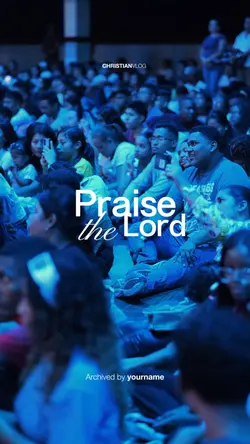 Praise the Lord