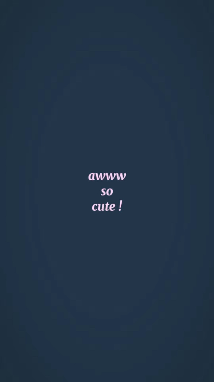 Awwso cute