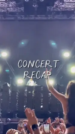 CONCERT RECAP