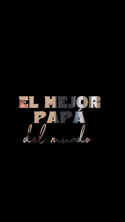 el mejor papá 