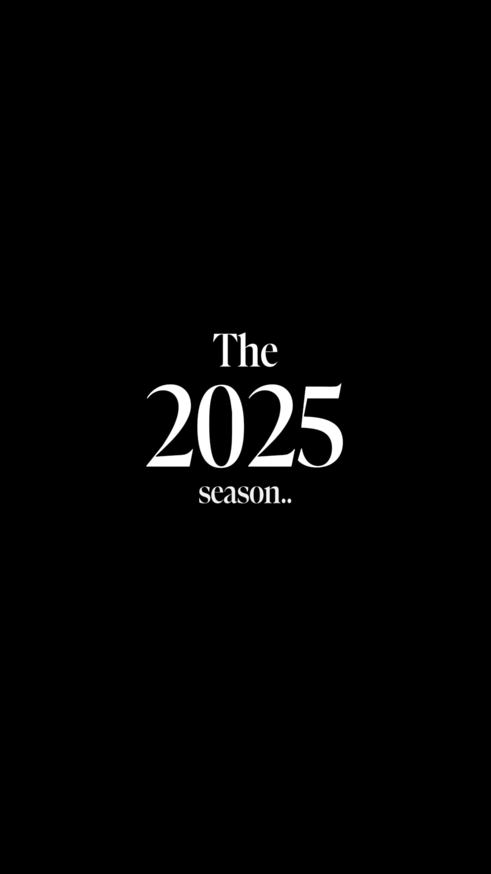 the 2025 season 