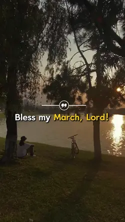 bless my March Lord