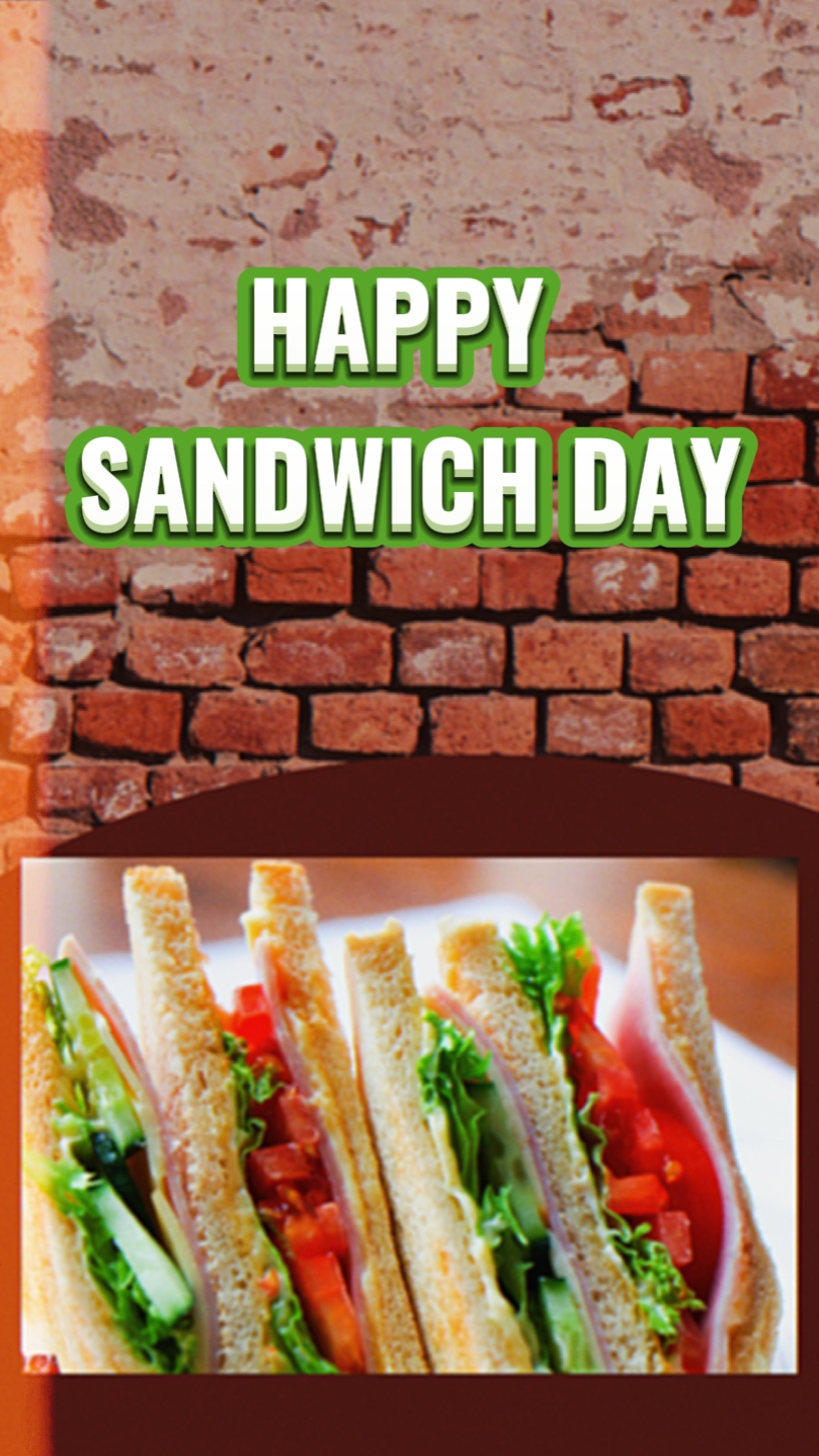Happy Sandwich Day