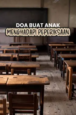 Doa utk anak exam