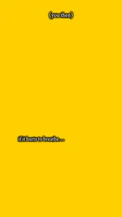 Hurts  to breathe✨✨