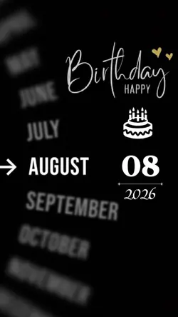 BIRTHDAY 08 AUGUST