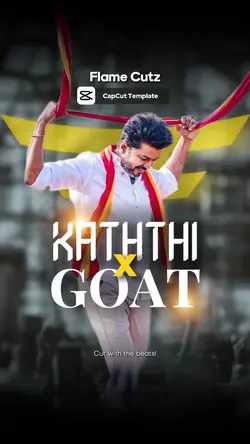 Kaththi X Goat