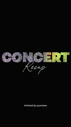 Concert Recap 