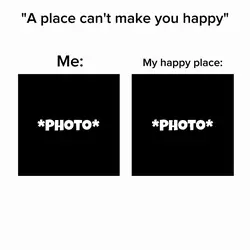 Your happy place...
