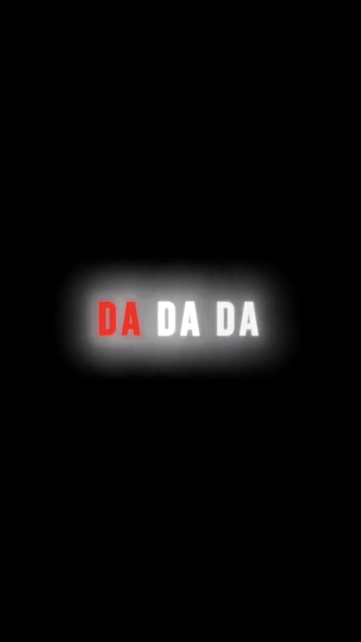 Da da da