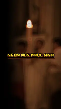 Đêm vọng phục sinh 🕯️