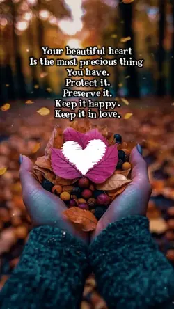 Your beautiful heart