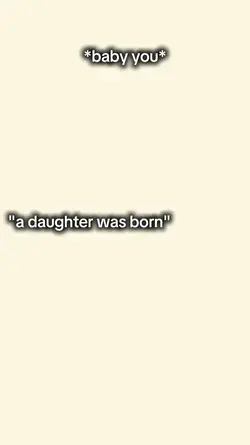 a daughter was born 