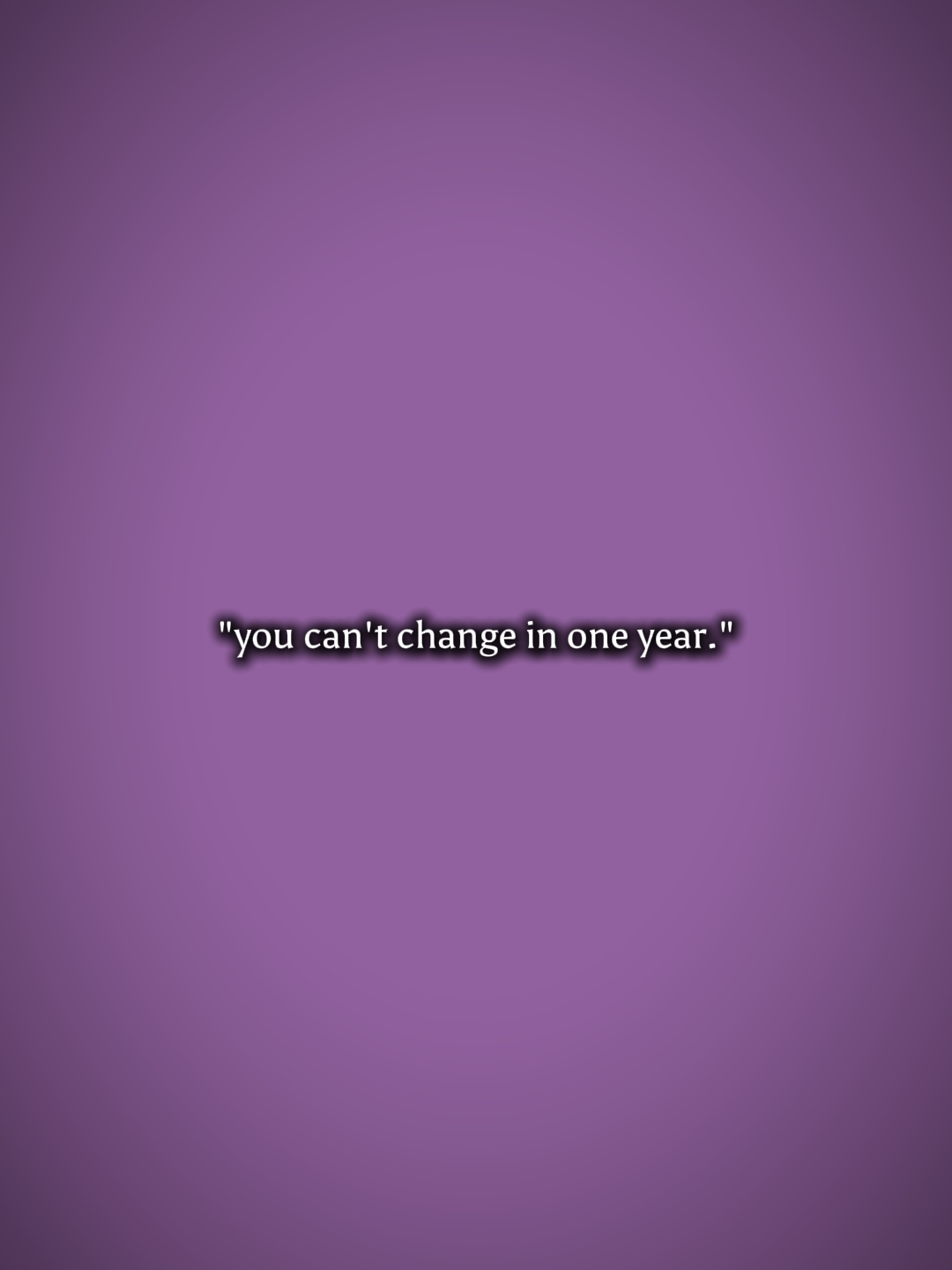 ucantchangein1Jahr