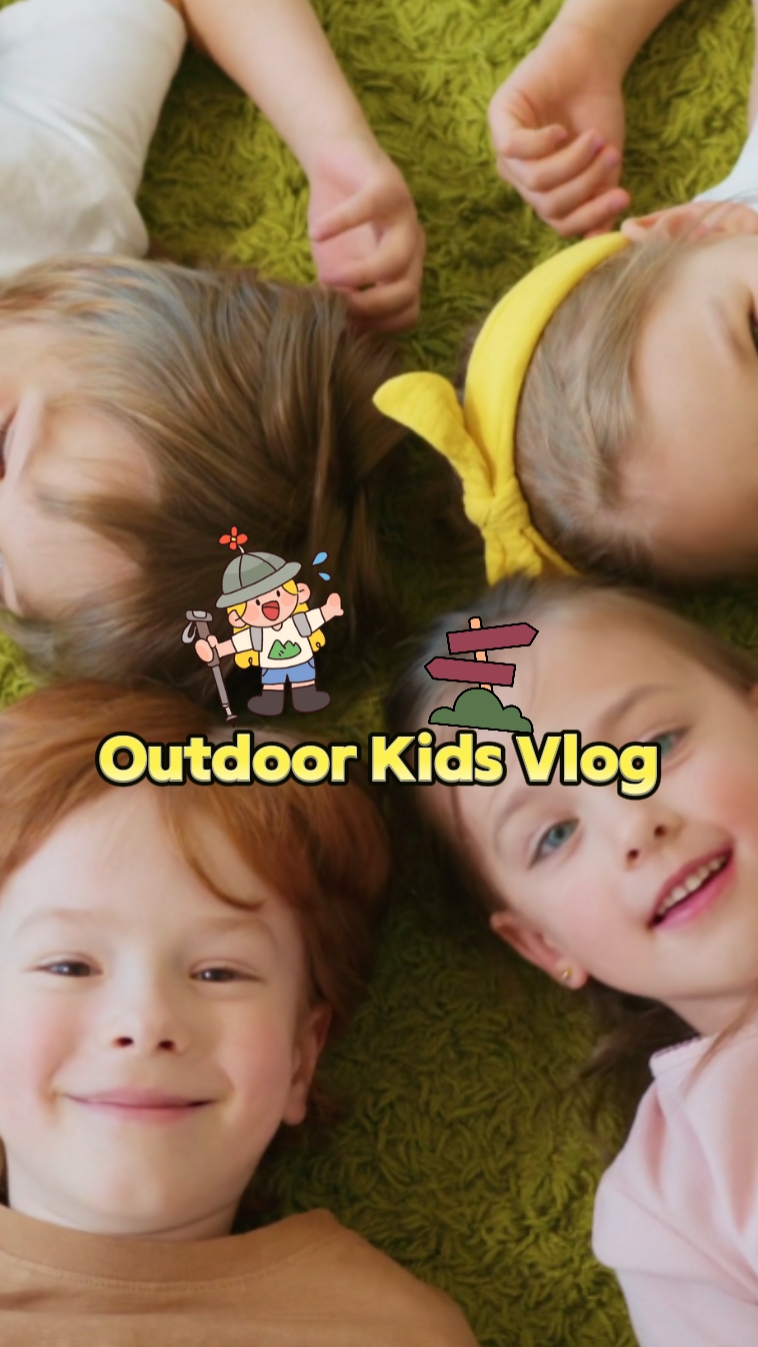 Outdoor Kids Vlog