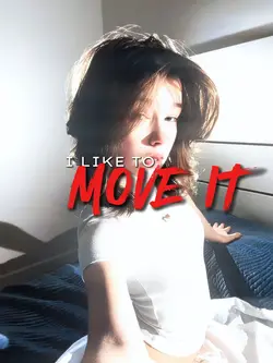 I like to move it