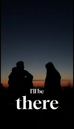 I'll be there foryou