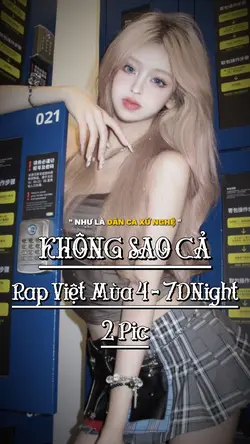 Không Sao Cả🌱RapViet