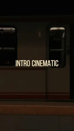 Intro Cinematic 