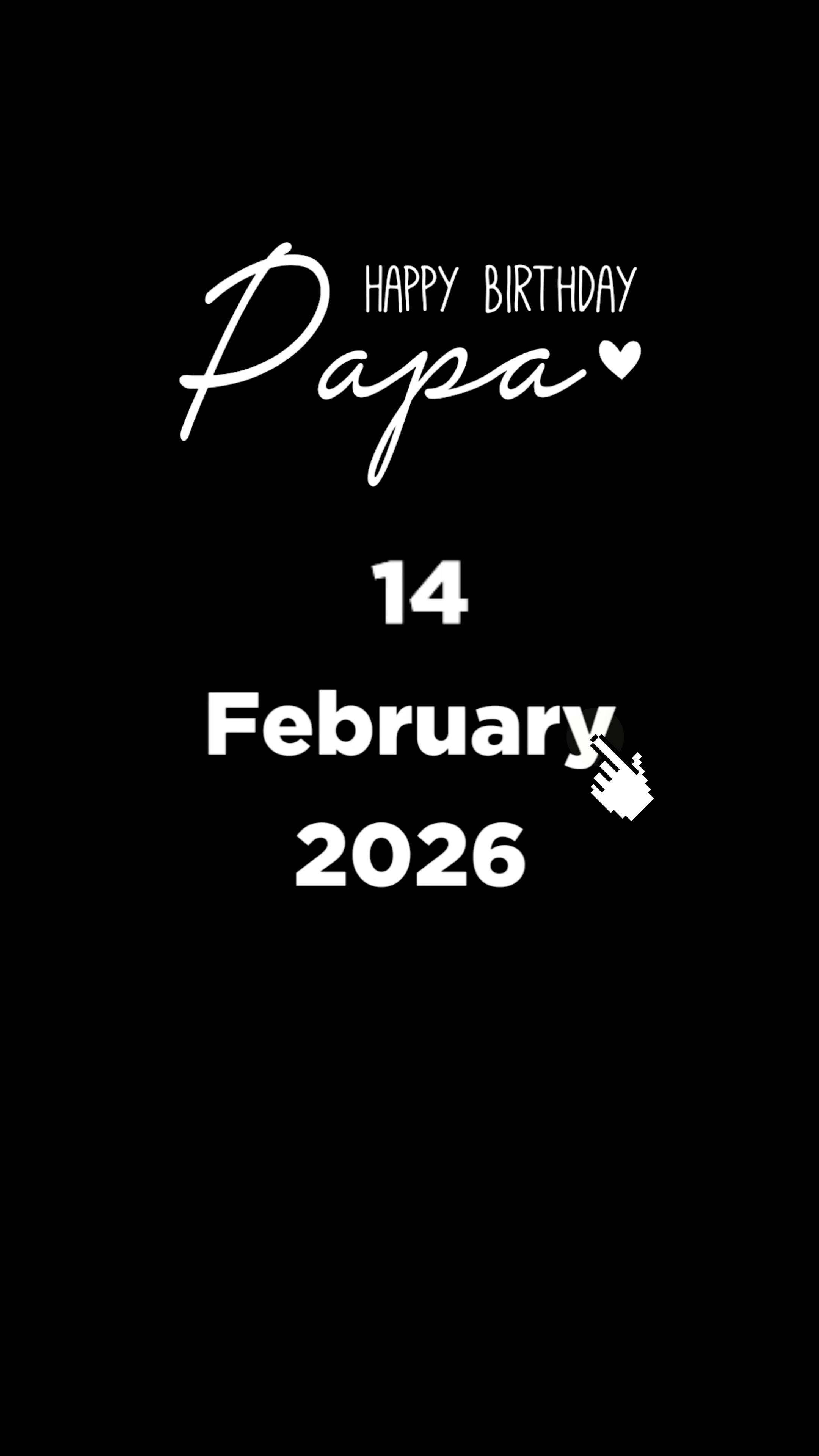 HBD PAPA 14 FEBRUARY