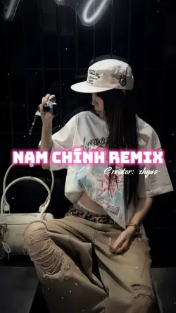 Nam Chính Remix