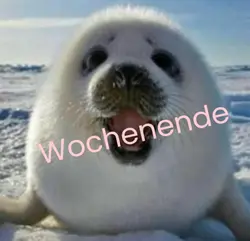 Wochenende 🥳