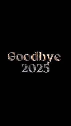 Goodbye 2025