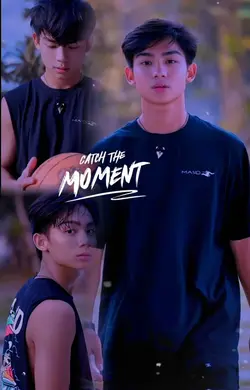 CATCH THE MOMENT