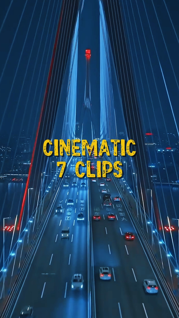7 CLIPS CINEMÁTICOS