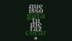 Que isso gata
