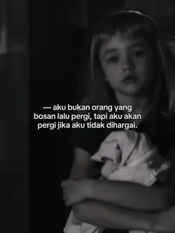 pergi tidak dihargai